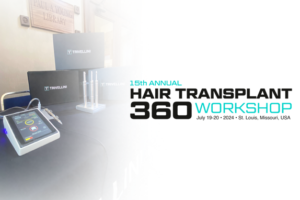 Trivellini Tech blazes at the 15th Annual Hair Transplant 360 Workshop